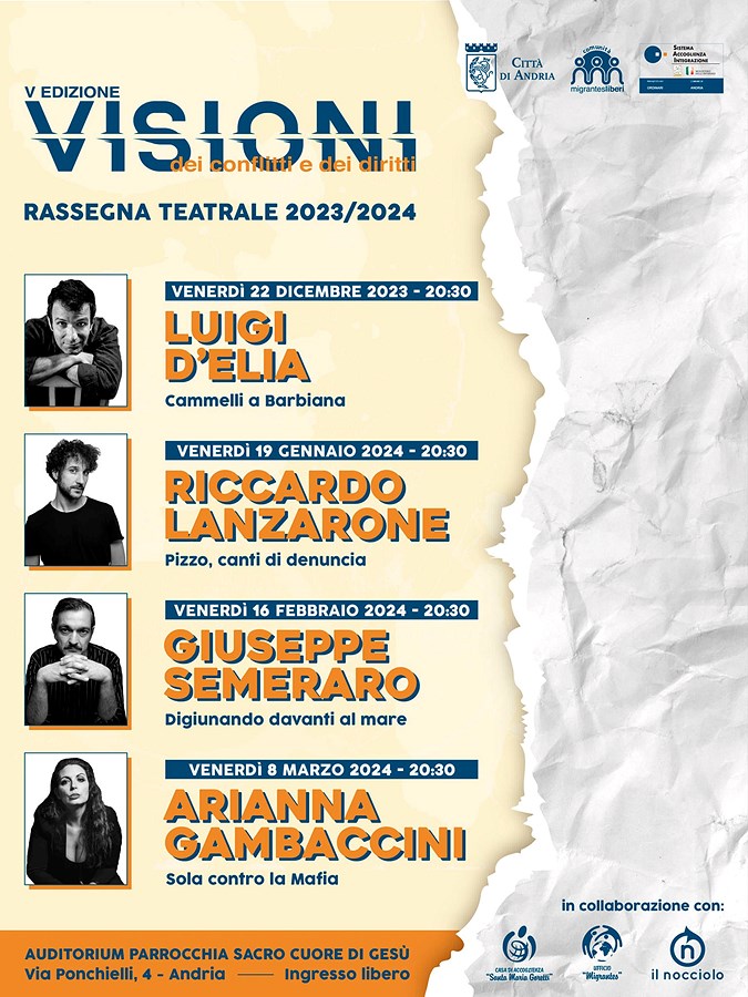 Rassegna Teatrale: “VISIONI - dei conflitti e dei diritti”