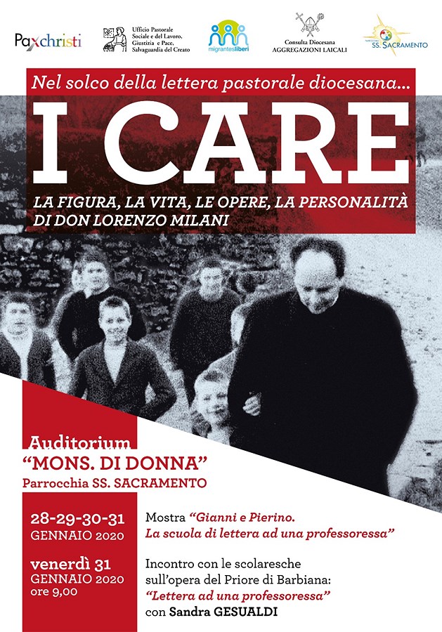 I CARE, la figura, la vita, le opere, la personalità di don Lorenzo Milani