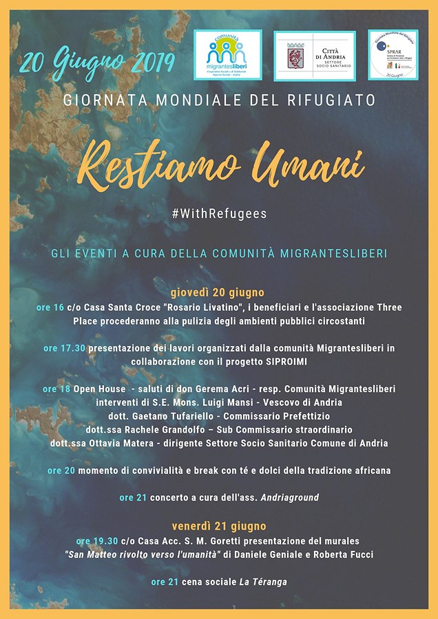 “Restiamo Umani”, Giornata Mondiale del Rifugiato / 20 e 21 Giugno – gli eventi