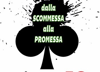 “Vinco Io” dalla scommessa alla promessa