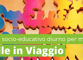 “Stelle in viaggio” Centro socio – educativo diurno per minori